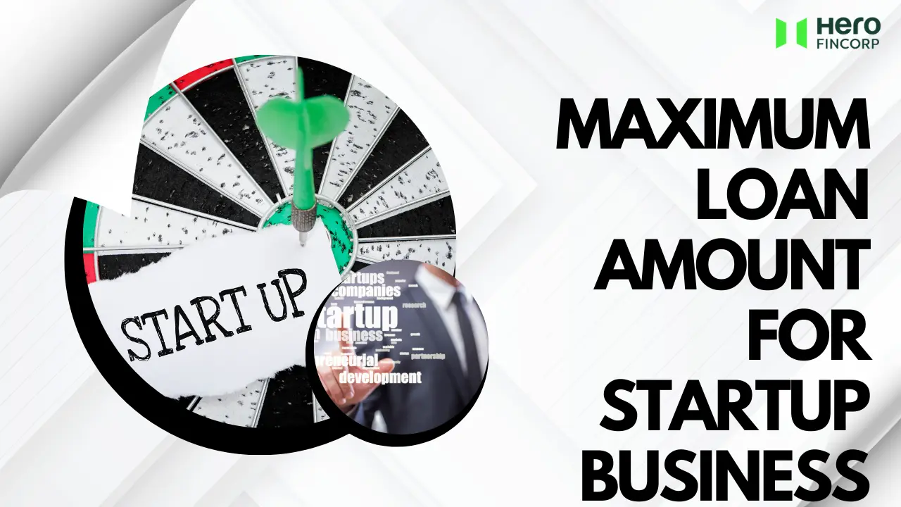 maximum loan amount for startup business